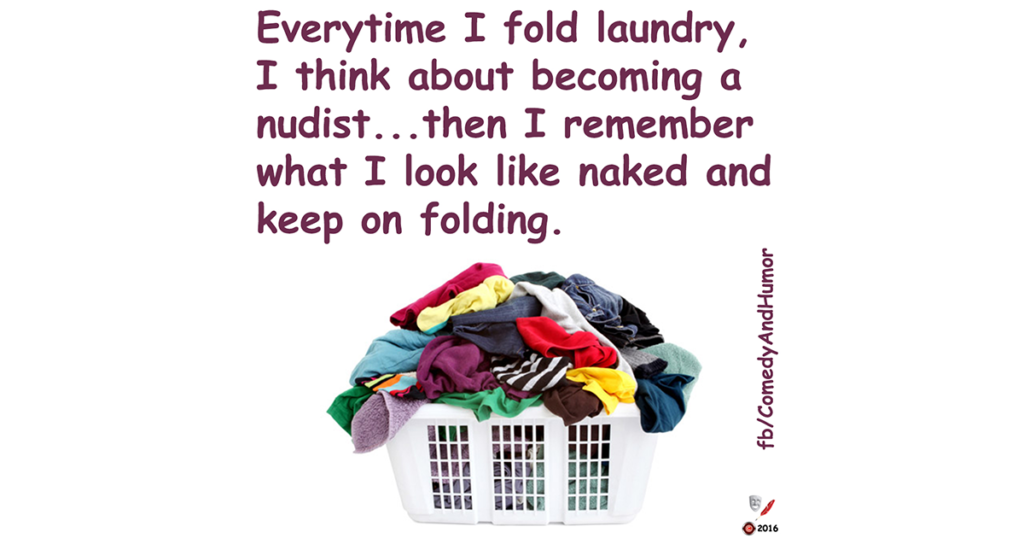 Folded Laundry - Comedy and Humor